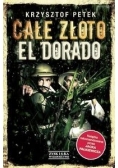 Całe złoto El Dorado