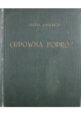 Cudowna podróż 3 części 1922 r.