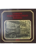 Burzyński Edward M. (oprac.) - Z dziejów Warszawskiej Straży Pożarnej