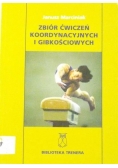 Zbiór ćwiczeń koordynacyjnych i gibkościowych