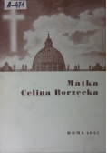 Matka Celina Borzęcka