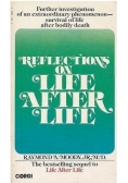 Reflections on life after life