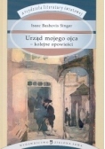 Urząd mojego ojca - kolejne opowieści