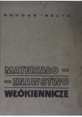 Materiałoznawstwo włókiennicze