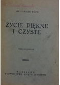 Życie piękne i czyste, 1938 r.