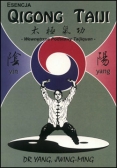 Esencja Qigong taiji