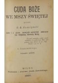 Cuda Boże we Mszy Świętej, 1901 r.