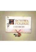 Archiwa polskie i ich zbiory