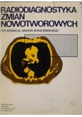 Radiodiagnostyka zmian nowotworowych
