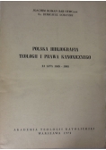 Polska bibliografia teologii i prawa kanonicznego za lata 1949-1968