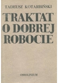 Traktat o Dobrej Robocie