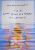 System instytucjonalny i prawny Unii Europejskiej