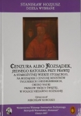 Dzieła wybrane Cenzura albo Rozsądek