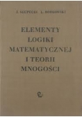 Elementy logiki matematycznej i teorii mnogości
