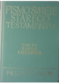 Pismo Święte Starego Testamentu Tom II-1 Księga Kapłańska