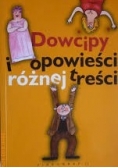 Dowcipy i opowieści różnej treści
