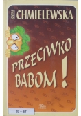 Przeciwko babom