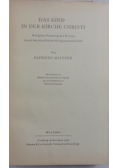 Das Kind in der Kirche Christi, 1942r.