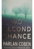 No second chance