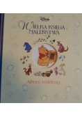 Wielka księga Maleństwa  Album rodziny