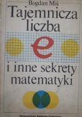 Tajemnicza liczba i inne sekrety matematyki