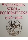 Warszawska szkoła poligraficzna 1926 - 1996