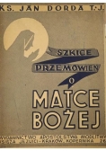 Szkice przemówień o Matce Bożej, 1946 r.