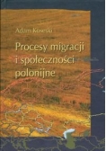 Procesy migracji i społeczności polonijne