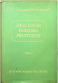 Nowe zasady ekonomii politycznej tom I