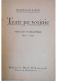 Teatr po wojnie, 1918 r.