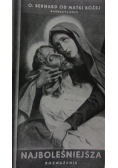 Najboleśniejsza rozważania, 1936 r.