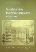 Najpiękniejsze bydgoskie kamienice czynszowe