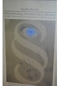 Psychologia, psychiatria i prawo