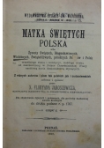 Matka Świętych Polska, 1894 r.