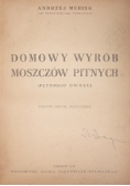 Domowy wyrób moszczów pitnych, 1947 r.