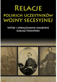 Relacje polskich uczestników wojny secesyjnej