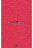 Sex and the city