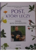 Post, który leczy. Metoda ojców benedyktynów