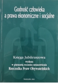 Godność człowieka a prawa ekonomiczne i socjalne