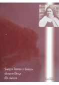 Święta Teresa z Lisieux słowem Boga dla świata