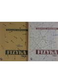 Fizyka , tom I i II, 2 książki