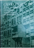 Le Corbusier tragizm współczesnej architektury