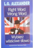 Right Word Wrong Word Wybierz właściwe słowo
