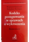 Kodeks postępowania w sprawach o wykroczenia komentarz