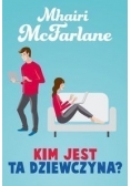 Kim jest ta dziewczyna