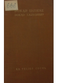 Dokąd idziesz, dokąd zajdziesz?, 1937 r.