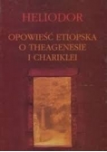 Opowieść etiopska o Theagenesie i Chariklei