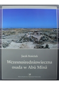 Wczesnośredniowieczna osada w Abu Mina