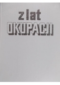 Z lat okupacji