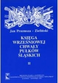 Księga wrześniowej chwały pułków śląskich II